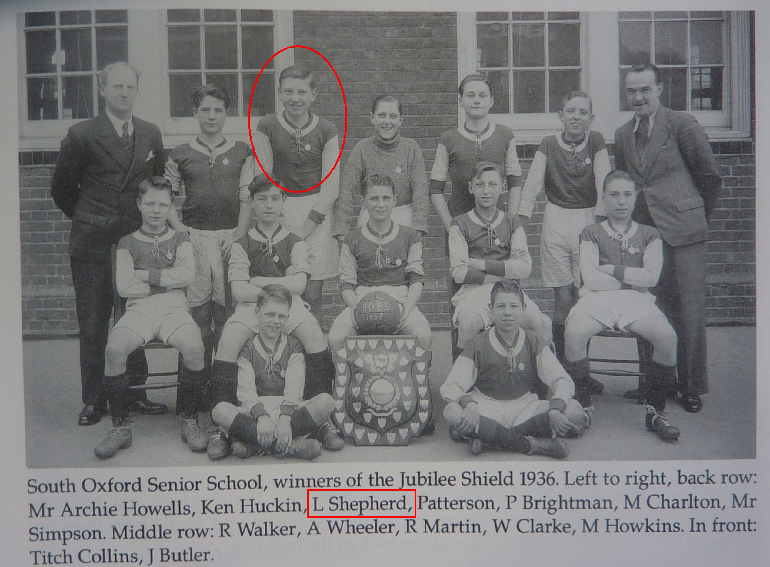 [Les Shepperd, aged fourteen, in the South Oxford School football team, 1936]
